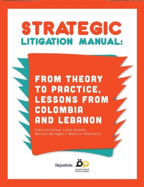 Nizar Saghieh Albarracin, Lama Karame Albarracin, Mauricio Albarracin, Maryluz Barragan, Gabriela Eslava - Strategic Litigation Manual, E-bok