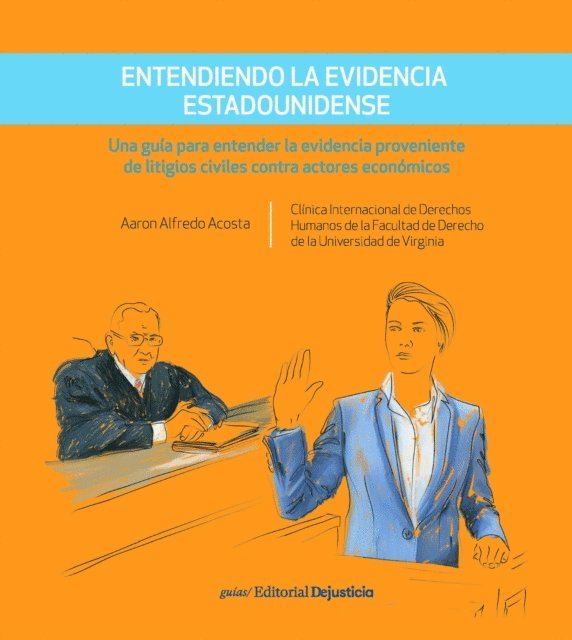 Aaron Alfredo Acosta - Entendiendo la Evidencia Estadounidense, E-bok