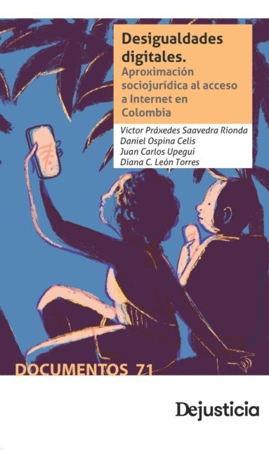 Diana C Leon Torres, Juan Carlos Upegui Mejia, Daniel Ospina-Celis, Victor Praxedes Saavedra Rionda - Desigualdades digitales, E-bok