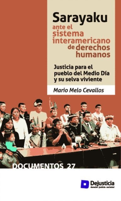 Mario Melo Cevallos - Sarayaku ante el sistema interamericano de derechos humanos, E-bok. Tillgänglighet: Lägg i varukorg