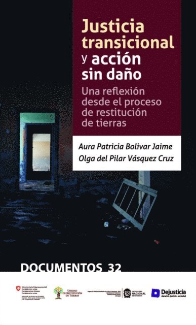 Olga del Pilar Vasquez, Aura Patricia Bolivar - Justicia transicional y acción sin daño, E-bok