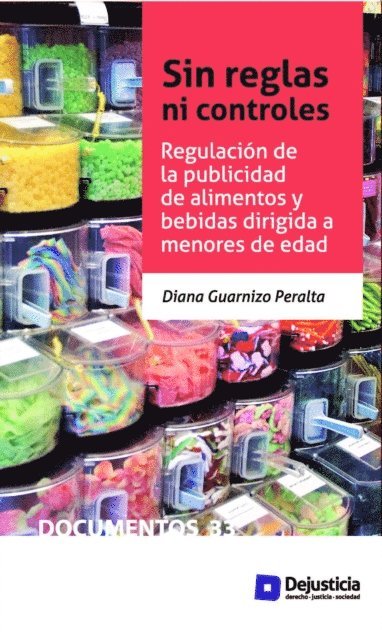 Diana Guarnizo Peralta - Sin reglas ni controles, E-bok