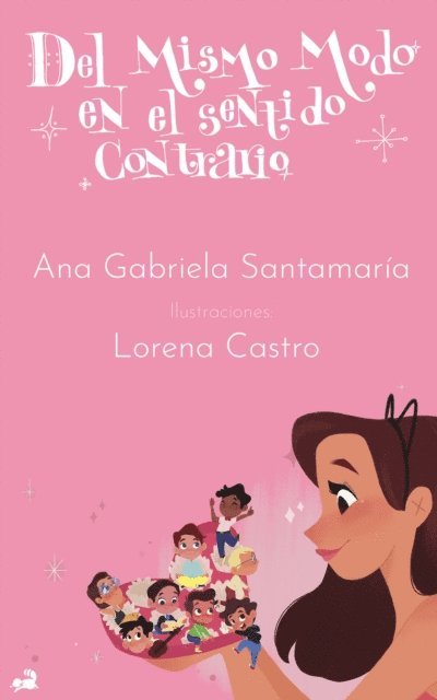 Ana Gabriela Santamaria - Del mismo modo en el sentido contrario, E-bok