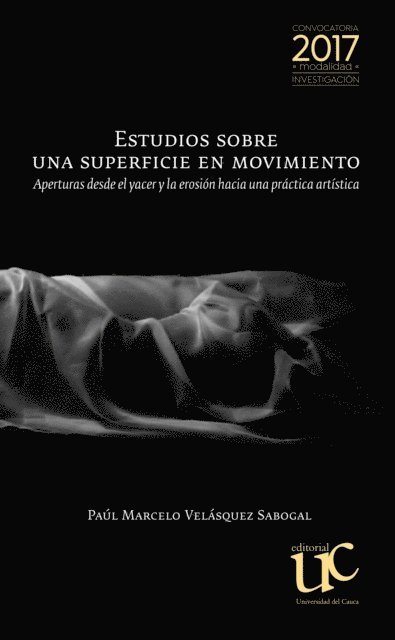 Paul Marcelo Velasquez Sabogal - Estudios sobre una superficie en movimiento, E-bok. Tillgänglighet: Lägg i varukorg