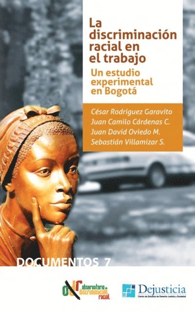 Juan David Oviedo, Juan Camilo Cardenas, Sebastian Villamizar, Cesar Rodriguez - La discriminación racial en el trabajo, E-bok