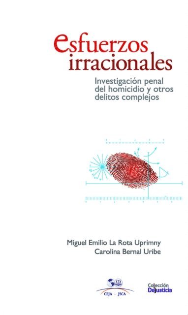 Carolina Bernal, Miguel Emilio La Rota - Esfuerzos irracionales, E-bok