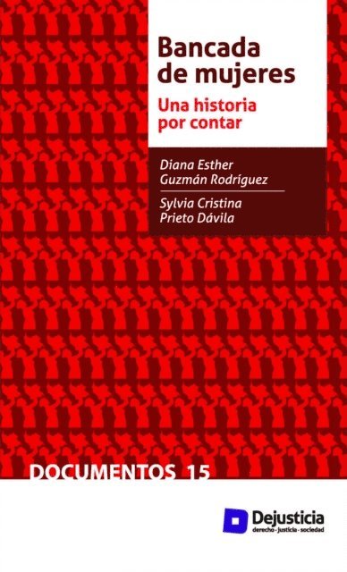 Sylvia Cristina Prieto, Diana Esther Guzman - Bancada de mujeres del Congreso, E-bok