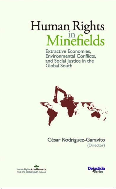 Wilmien Wicomb., Maria Jose Veramendi Villa, Nandini Sundar, Marisa Viegas e Silva, Cristian Sanhueza Cubillos, Ida Nakiganda, Meghan L. Morris, Maximiliano Mendieta Miranda, Arpitha Kodiveri, Karl von Holdt, Mariana Gonzalez Armijo, Omaira Cardenas Mendoza, Michael Burawoy, Asanda Benya, Carlos Andres Baquero Diaz - Human Rights in Minefields, E-bok