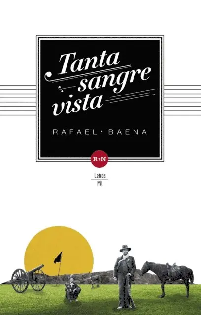Rafael Baena - Tanta sangre vista, E-bok. Tillgänglighet: Lägg i varukorg