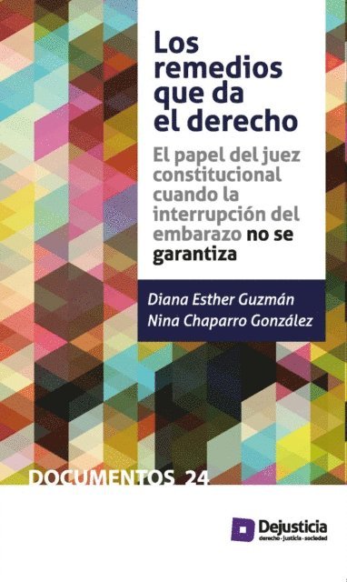 Nina Chaparro, Diana Esther Guzman - Los remedios que da el derecho, E-bok