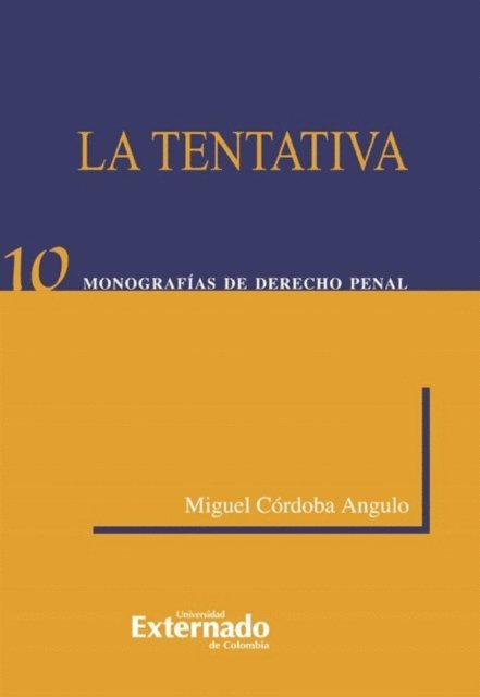 Miguel Cordoba Angulo - La Tentativa, E-bok