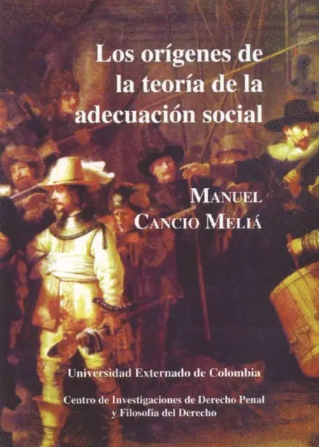 Manuel Cancio Melia - Los origenes de la adecuación social, E-bok. Tillgänglighet: Lägg i varukorg