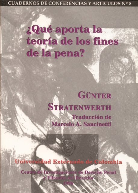 Stratenwerth Gunter, Gunter Stratenwerth - ¿Qué aporta la teoría de los fines de la pena?, E-bok