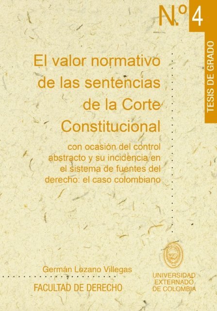 German Lozano Villegas - El valor normativo de las sentencias de la Corte Constitucional, E-bok