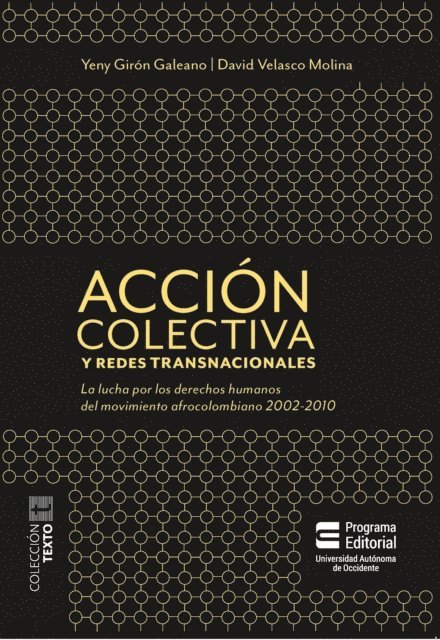 Yeny Giron, David Velasco - Acción colectiva y redes transnacionales, E-bok