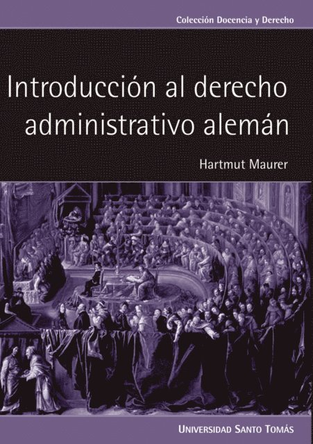Hartmut Maurer - Introducción al derecho administrativo alemán, E-bok