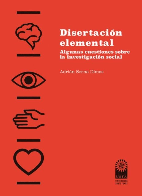 Adrian Serna Dimas - Disertación elemental: algunas cuestiones sobre la investigación social, E-bok
