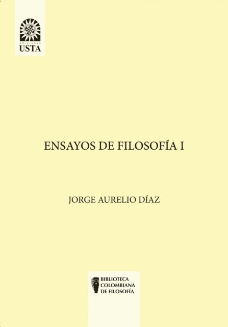 Jorge Aurelio Diaz - Ensayos de Filosofía I, E-bok