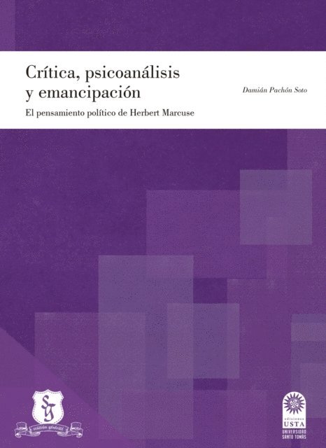 Damian Pachon Soto - Critica, psicoanalisis y emancipacion, E-bok