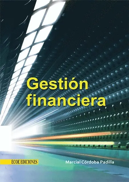 Marcial Cordoba Padilla - Gerencia financiera empresarial, E-bok. Tillgänglighet: Lägg i varukorg