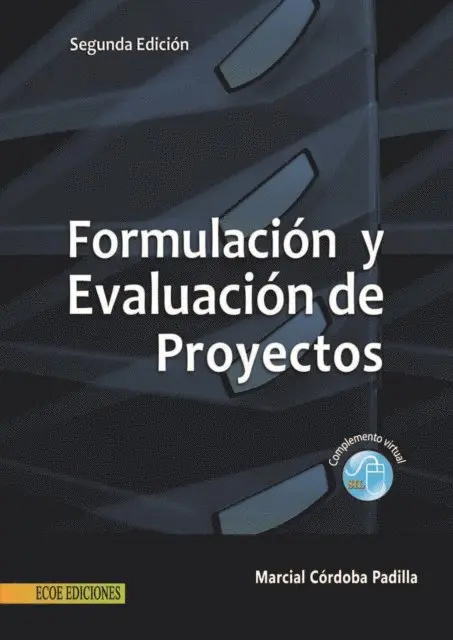 Marcial Córdoba Padilla - Formulación y evaluación de proyectos - 2da edición, Häftad. Tillgänglighet: Lägg i varukorg