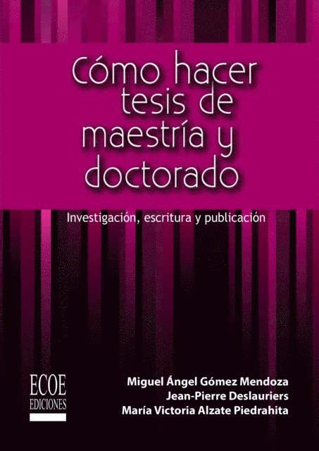 Miguel Gomez - Cómo hacer tesis de maestría y doctorado, E-bok