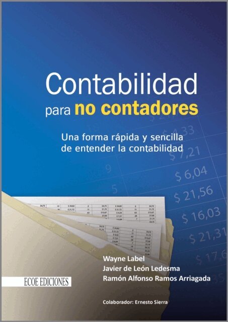Ramon Alfonso Ramos Arriaga, Wayne Label, Javier De Leon Ledesma - Contabilidad para no contadores, E-bok. Tillgänglighet: Lägg i varukorg