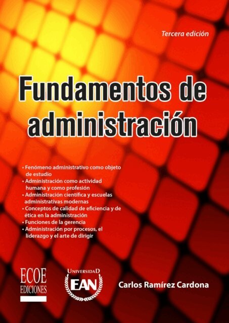 Carlos Ramirez Cardona - Fundamentos de administración - 3ra Edición, E-bok. Tillgänglighet: Lägg i varukorg