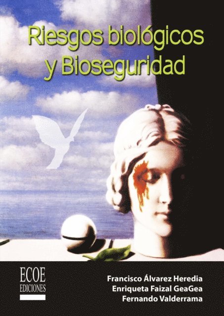 Fernando Hernao Robledo - Riesgos biológicos y bioseguridad, E-bok. Tillgänglighet: Lägg i varukorg