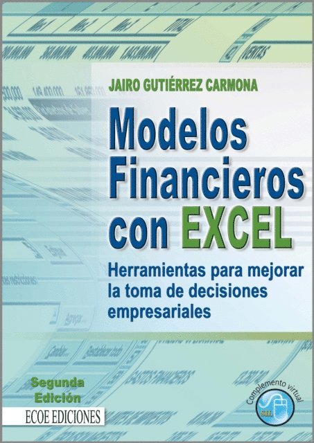 Jairo Gutierrez Carmona - Modelos financieros con Excel, E-bok. Tillgänglighet: Lägg i varukorg