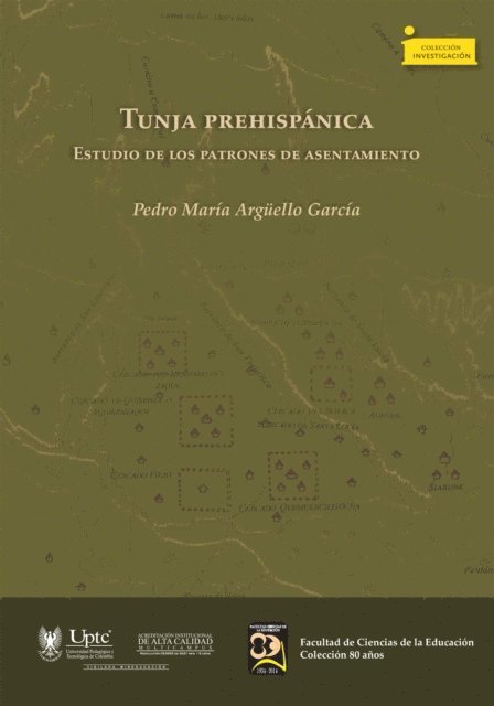 Pedro Maria Arguello Garcia - Tunja prehispánica., E-bok