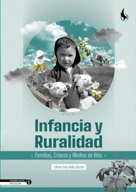 Liliana Ines Avila Garzon - Infancia y ruralidad, E-bok