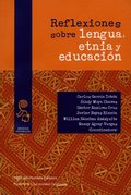 Reflexiones sobre lengua, etnia y educación