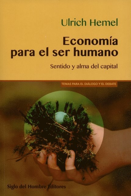 Ulrich Hemel, Jorge Aurelio Diaz - Economía para el ser humano, E-bok