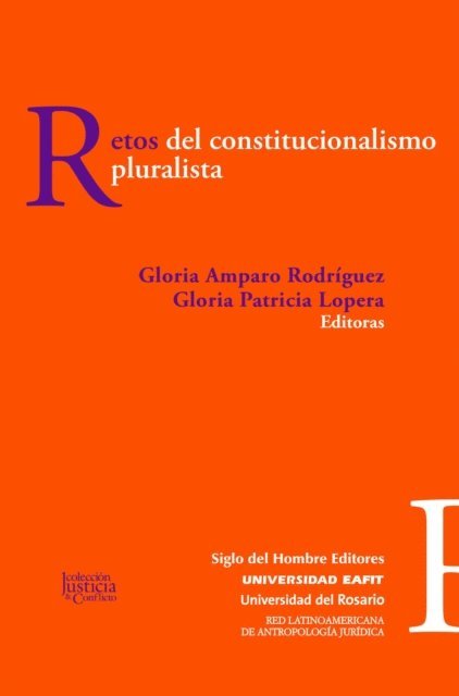 Gloria Patricia Lopera, Gloria Amparo Rodriguez - Retos del constitucionalismo pluralista, E-bok. Tillgänglighet: Lägg i varukorg