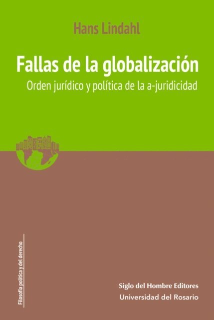 Hans Lindahl - Fallas de la globalización, E-bok