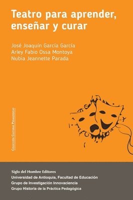 Autores Varios - Teatro para aprender, enseñar y curar., Häftad