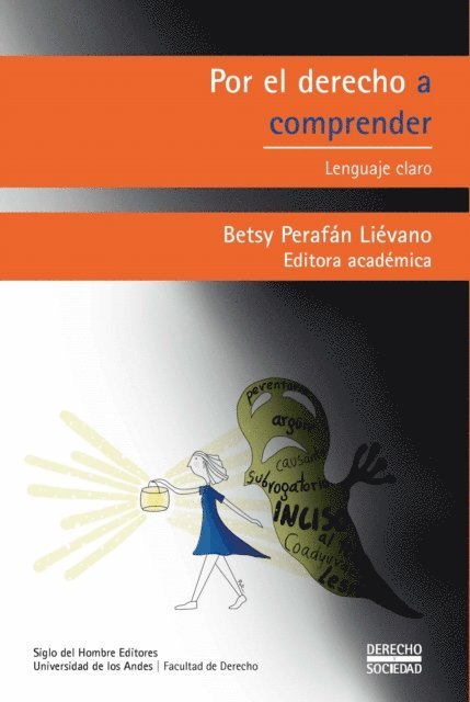 Betsy Perafan Lievano - Por el derecho a comprender lenguaje claro, E-bok