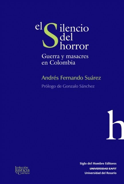 Andres Fernando Suarez - El silencio del horror, E-bok. Tillgänglighet: Lägg i varukorg