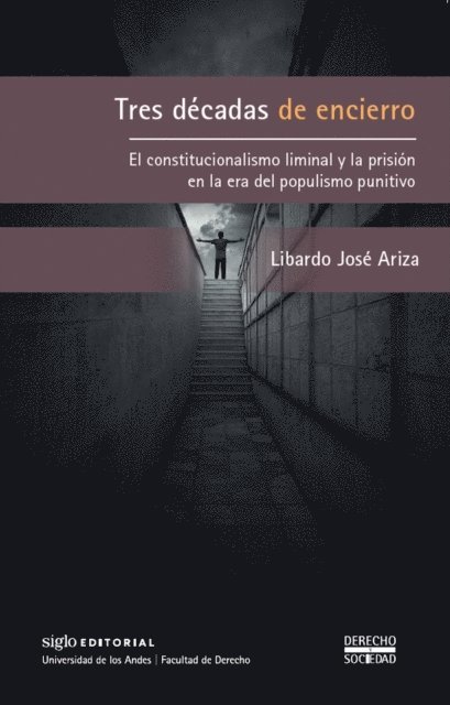 Libardo Jose Ariza - Tres décadas de encierro., E-bok