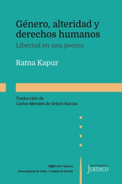 Ratna Kapur - Género, alteridad y derechos humanos, E-bok