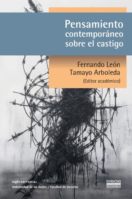 Fernando Leon Tamayo Arboleda - Pensamiento contemporaneo sobre el castigo, E-bok