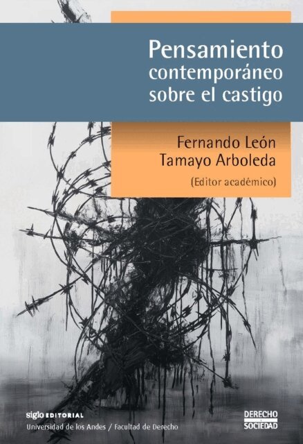 Fernando Leon Tamayo Arboleda - Pensamiento contemporáneo sobre el castigo, E-bok
