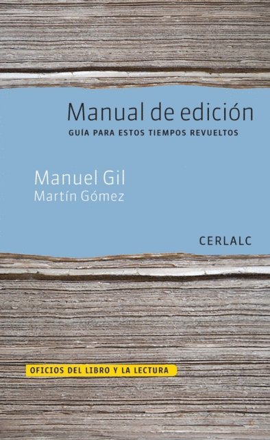 Martin Gomez, Manuel Gil - Manual de edición, E-bok