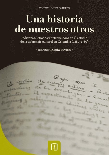 Hector Garcia Botero - Una historia de nuestros otros., E-bok