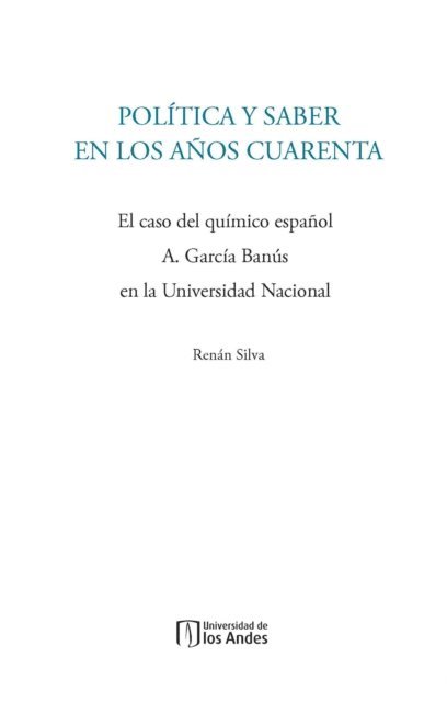 Renan Silva - Política y saber en los años cuarenta, E-bok