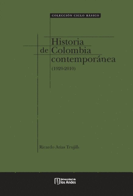 Ricardo Arias Trujillo - Historia de Colombia contemporánea (1920-2010), E-bok