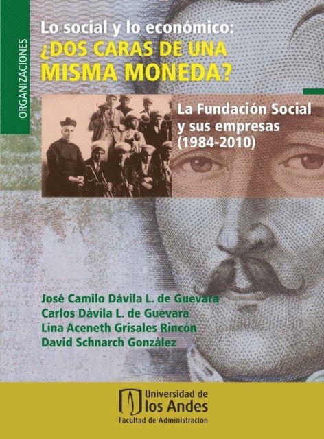 David Schnarch, Lina Aceneth Grisales, Carlos Davila, Jose Camilo Davila - Lo social y lo económico: ¿dos caras de una misma moneda?, E-bok
