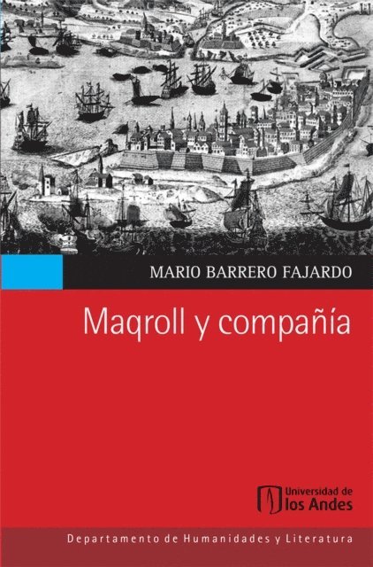 Mario Barrero Fajardo - Maqroll y compañía, E-bok