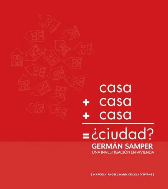 Varios Autores - Casa + casa + casa = ¿ciudad? Germán Samper: una investigación en vivienda, E-bok. Tillgänglighet: Lägg i varukorg